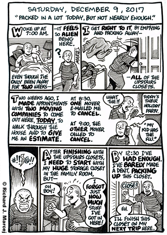 Daily Comic Journal: December 9, 2017: “Packed In A Lot Today, But Not Nearly Enough.”