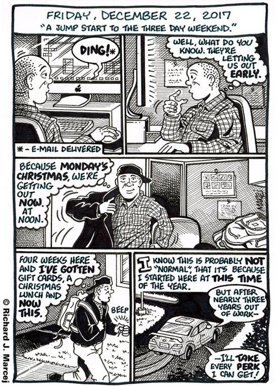 Daily Comic Journal: December 22, 2017: “A Jump Start To The Three Day Weekend.”