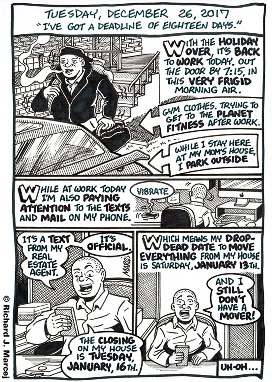 Daily Comic Journal: December 26, 2017: “I’ve Got A Deadline Of Eighteen Days.”