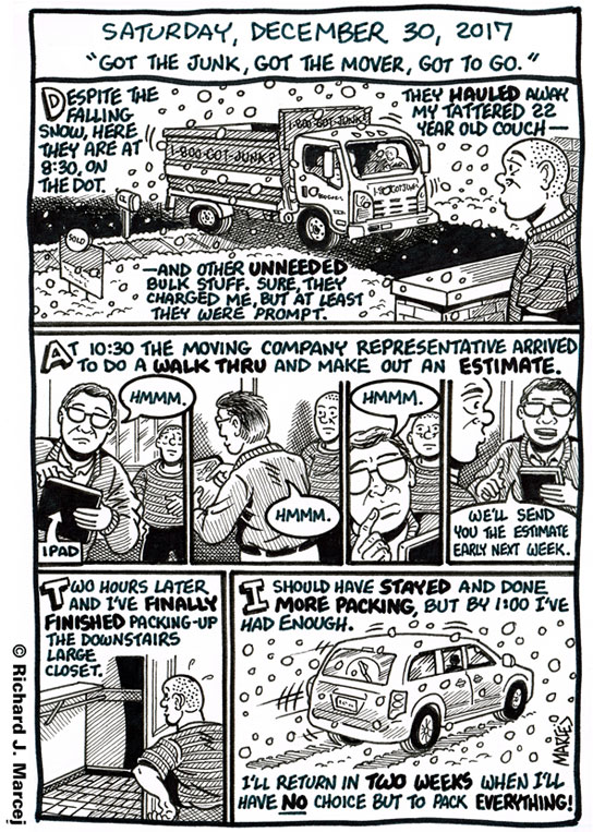 Daily Comic Journal: December 30, 2017: “Got The Junk, Got The Mover, Got To Go.”