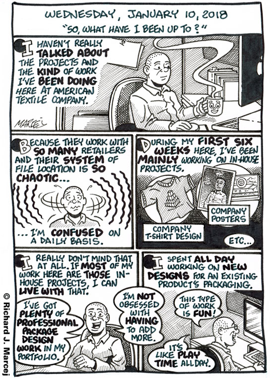 Daily Comic Journal: January 10, 2018: “So, What Have I Been Up To?”