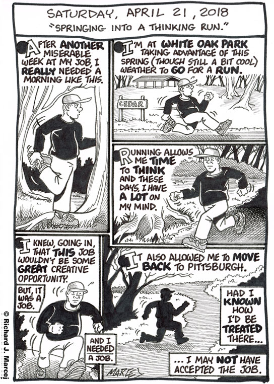 Daily Comic Journal: April 21, 2018: “Springing Into A Thinking Run.”