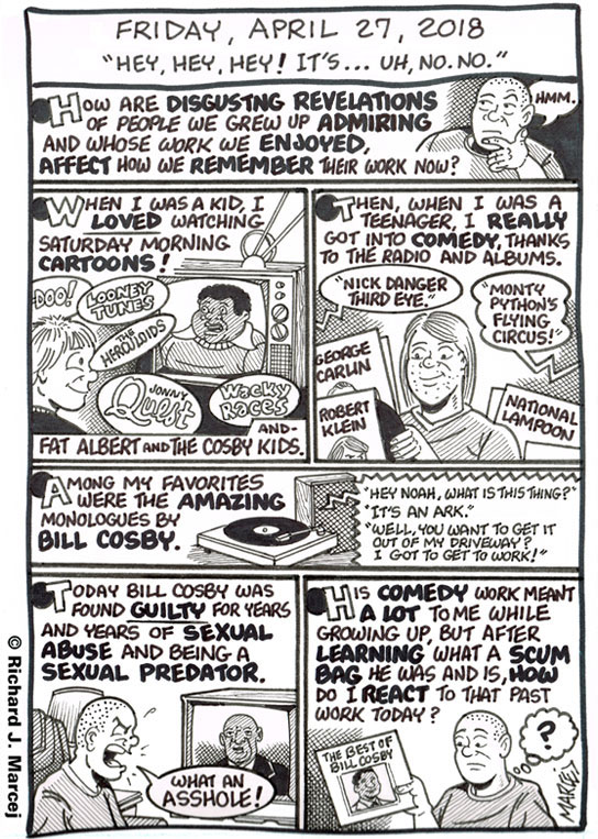 Daily Comic Journal: April 27, 2018: “Hey, Hey, Hey! It’s … Uh, No.No.”