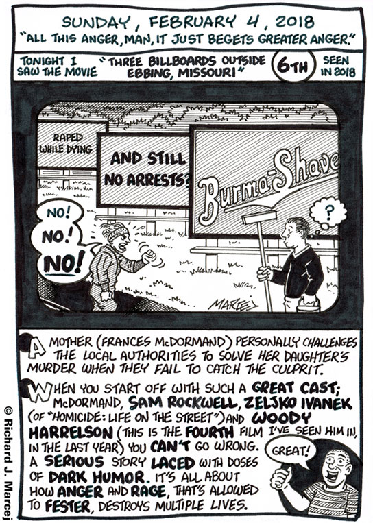 Daily Comic Journal: February 4, 2018: “All This Anger, Man, It Just Begets Greater Anger.”