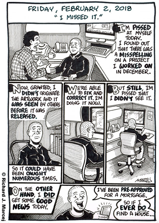 Daily Comic Journal: February 2, 2018: “I Missed It.”
