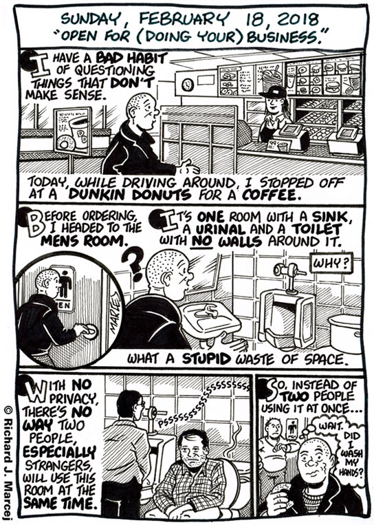 Daily Comic Journal: February 18, 2018: “Open For (Doing Your) Business.”