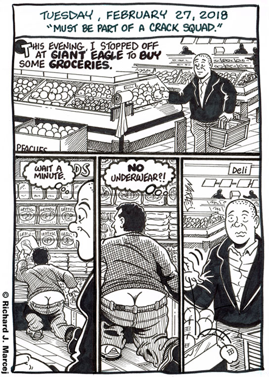 Daily Comic Journal: February 27, 2018: “Must Be Part Of A Crack Squad.”