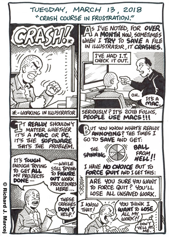 Daily Comic Journal: March 13, 2018: “Crash Course In Frustration.”