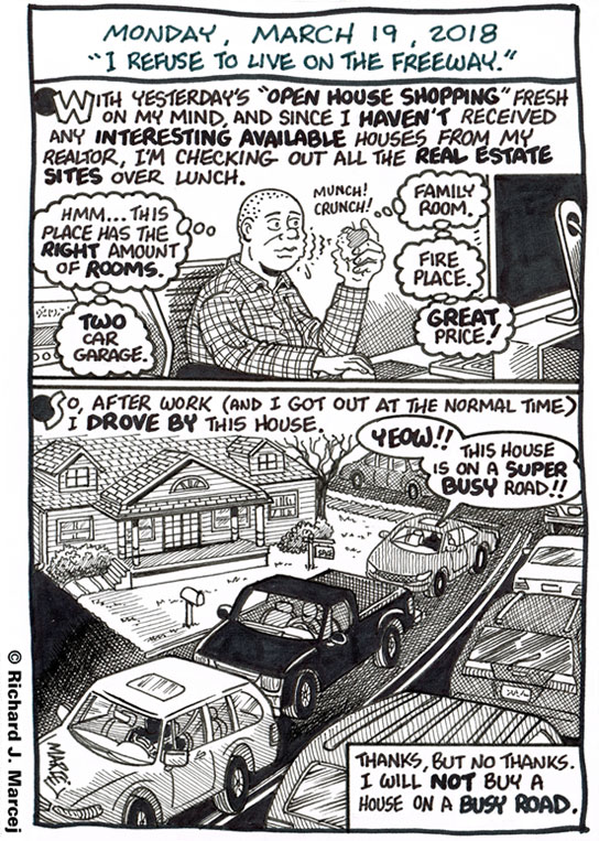 Daily Comic Journal: March 19, 2018: “I Refuse To Live On The Freeway.”