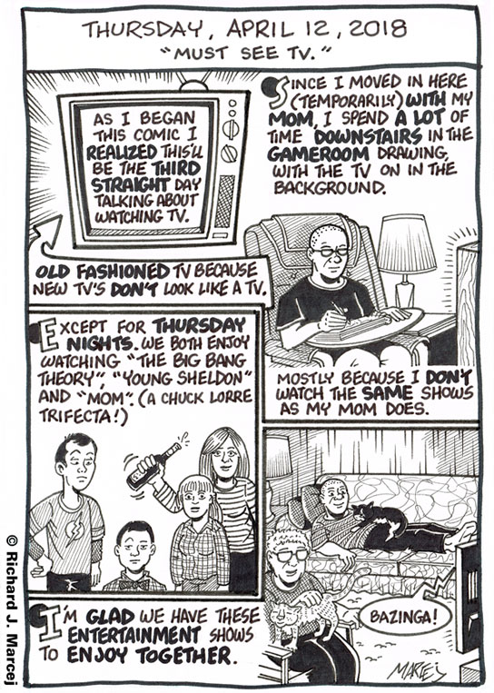 Daily Comic Journal: April 12, 2018: “Must See TV.”