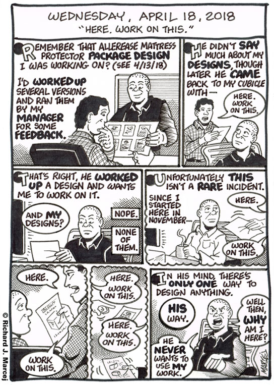Daily Comic Journal: April 18, 2018: “Here. Work On This.”