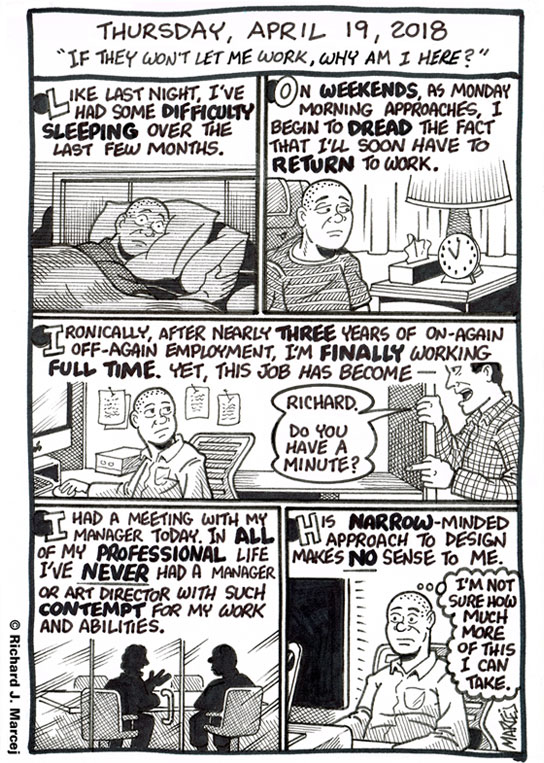 Daily Comic Journal: April 19, 2018: “If They Won’t Let Me Work, Why Am I Here?”