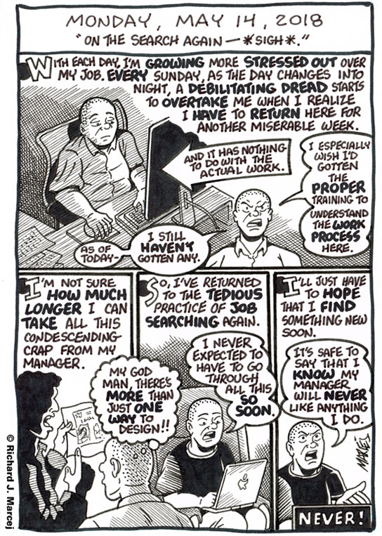 Daily Comic Journal: May 14, 2018: “On The Search Again – *Sigh*.”