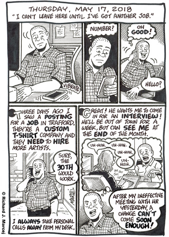 Daily Comic Journal: May 17, 2018: “I Can’t Leave Here Until I’ve Got Another Job.”