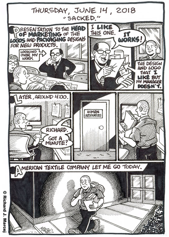 Daily Comic Journal: June 14, 2018: “Sacked.”