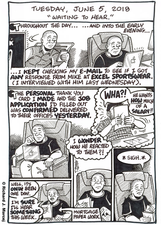 Daily Comic Journal: June 5, 2018: “Waiting To Hear.”