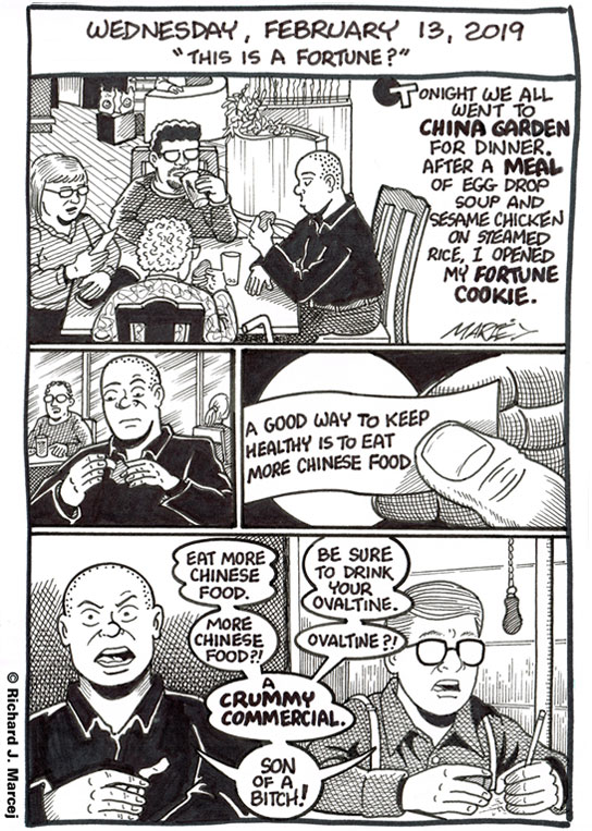 Daily Comic Journal: February 13, 2019: “This Is A Fortune?”