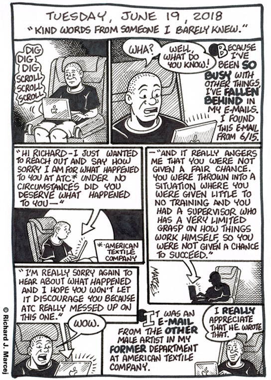 Daily Comic Journal: June 19, 2018: “Kind Words From Someone I Barely Knew.”