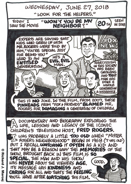 Daily Comic Journal: June 27, 2018: “Look For The Helpers.”