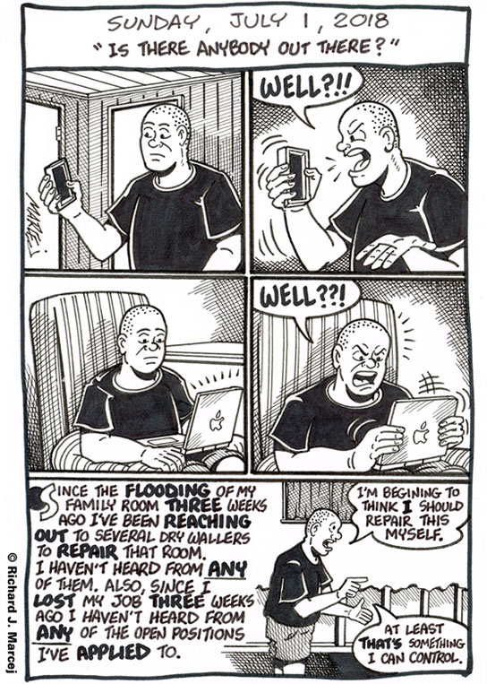 Daily Comic Journal: July 1, 2018: “Is There Anybody Out There?”