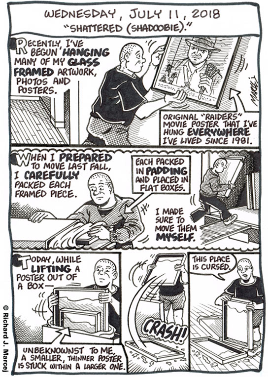 Daily Comic Journal: July 11, 2018: “Shattered (Shadoobie).”