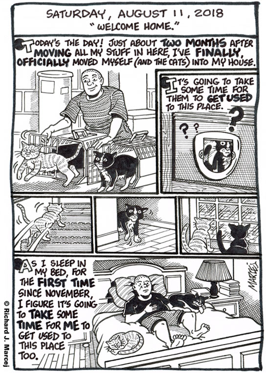 Daily Comic Journal: August 11, 2018: “Welcome Home.”