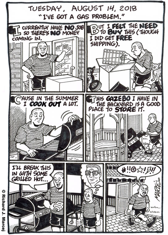 Daily Comic Journal: August 14, 2018: “I’ve Got A Gas Problem.”