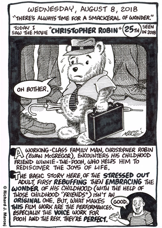 Daily Comic Journal: August 8, 2018: “There’s Always Time For A Smackeral Of Wonder.”