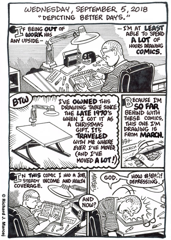 Daily Comic Journal: September 5, 2018: “Depicting Better Days.”