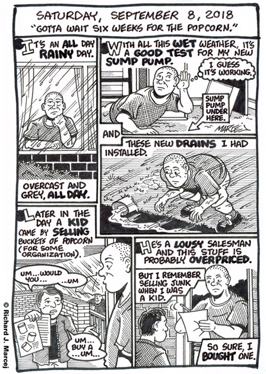 Daily Comic Journal: September 8, 2018: “Gotta Wait Six Weeks For The Popcorn.”