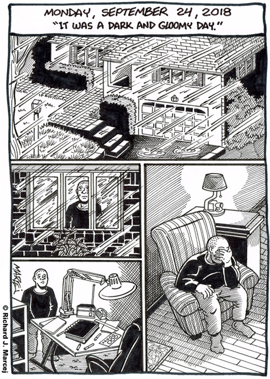 Daily Comic Journal: September 24, 2018: “It Was A Dark And Gloomy Day.”
