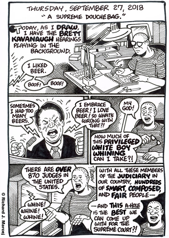 Daily Comic Journal: September 27, 2018: “A Supreme Douchebag.”