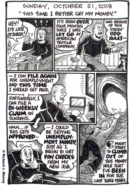 Daily Comic Journal: October 21, 2018: “This Time I Better Get My Money.”