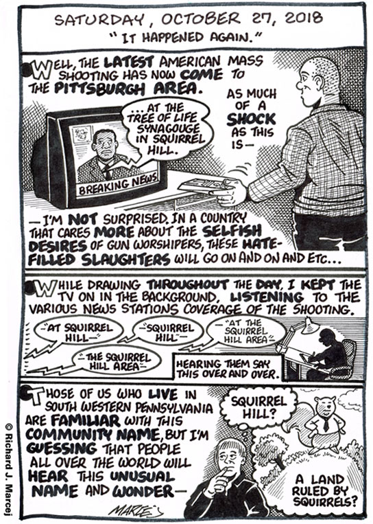 Daily Comic Journal: October 27, 2018: “It Happened Again.”