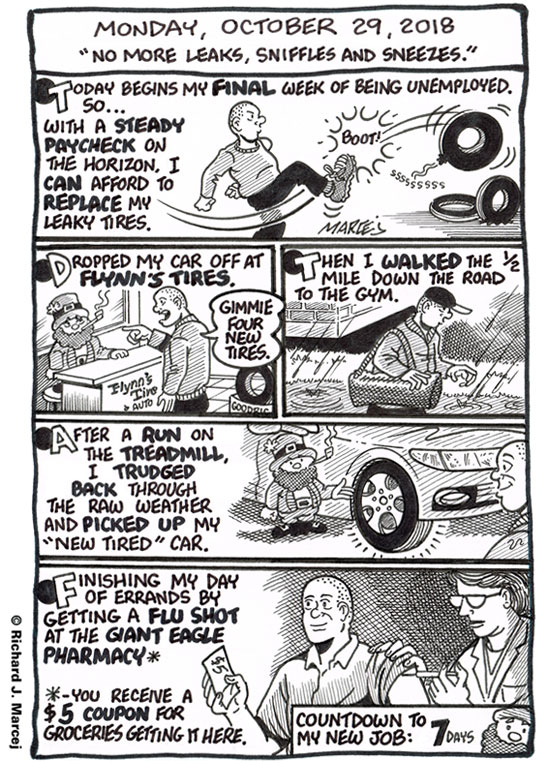Daily Comic Journal: October 29, 2018: “No More Leaks, Sniffles And Sneezes.”