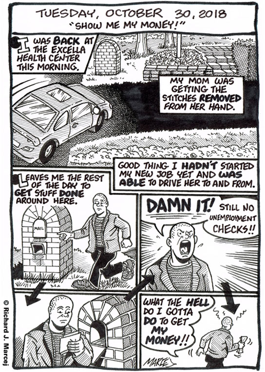 Daily Comic Journal: October 30, 2018: “Show Me My Money!”