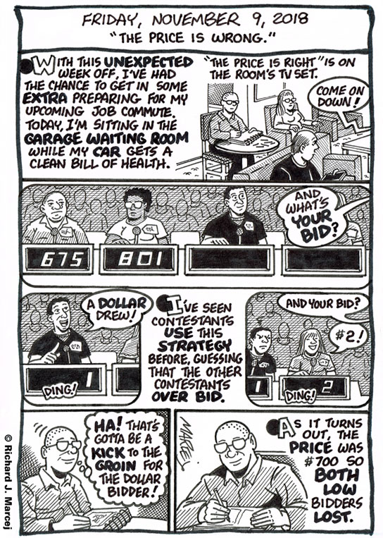 Daily Comic Journal: November 9, 2018: “The Price Is Wrong.”