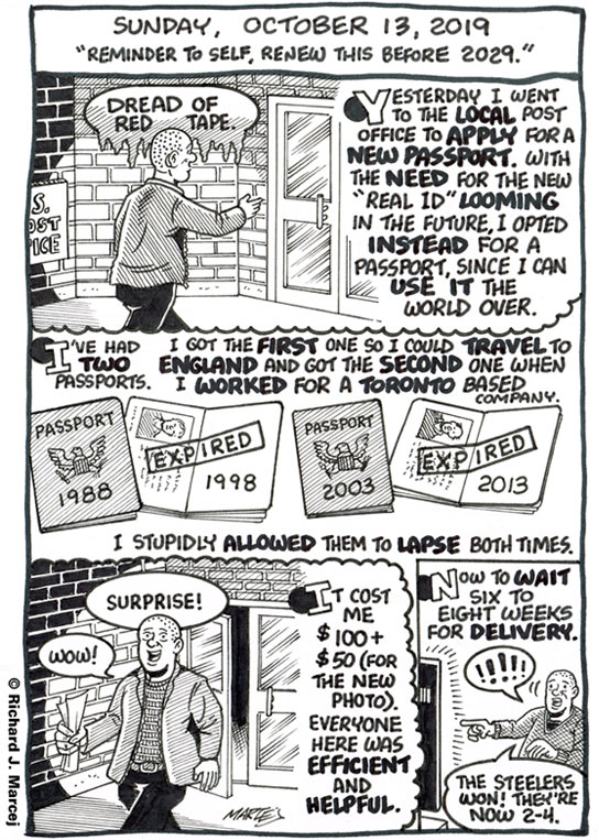 Daily Comic Journal: October 13, 2019: “Reminder To Self, Renew This Before 2029.”