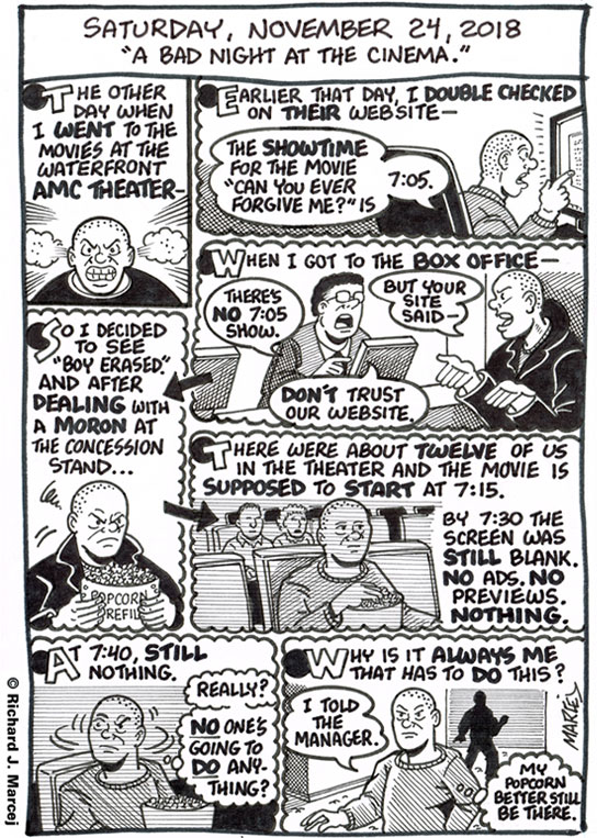 Daily Comic Journal: November 24, 2018: “A Bad Night At The Cinema.”