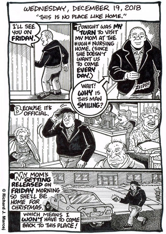 Daily Comic Journal: December 19, 2018: “This Is No Place Like Home.”