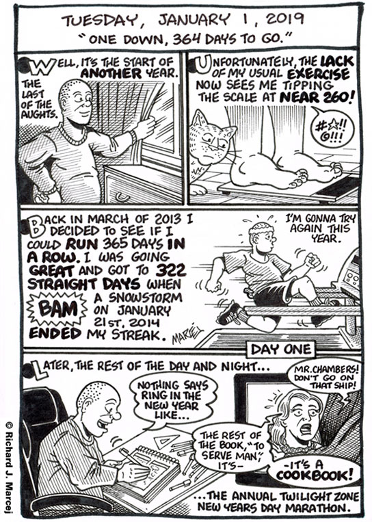 Daily Comic Journal: January 1, 2019: “One Down, 364 Days To Go.”