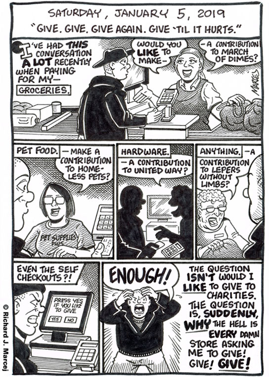 Daily Comic Journal: January 5, 2019: “Give. Give. Give Again. Give ’til It Hurts.”