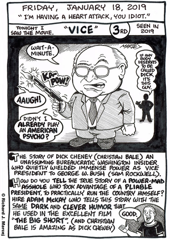 Daily Comic Journal: January 18, 2019: “I’m Having A Heart Attack, You Idiot.”