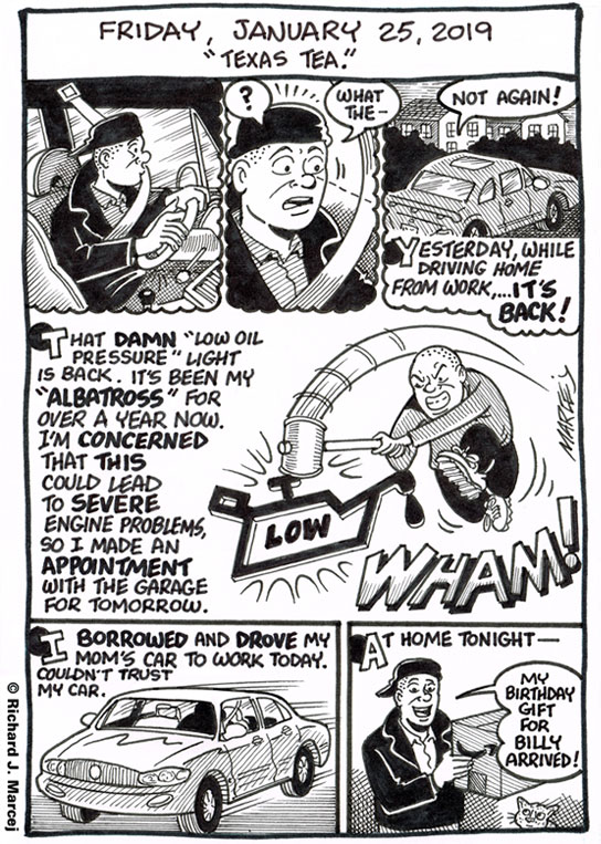 Daily Comic Journal: January 25, 2019: “Texas Tea.”