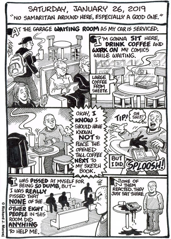 Daily Comic Journal: January 26, 2019: “No Samaritan Around Here, Especially A Good One.”