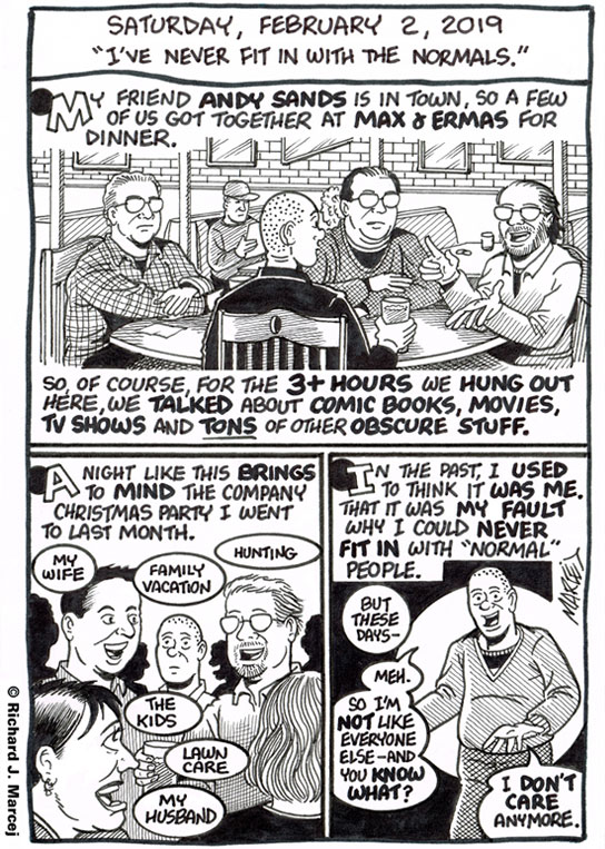 Daily Comic Journal: February 2, 2019: “I’ve Never Fit In With The Normals.”