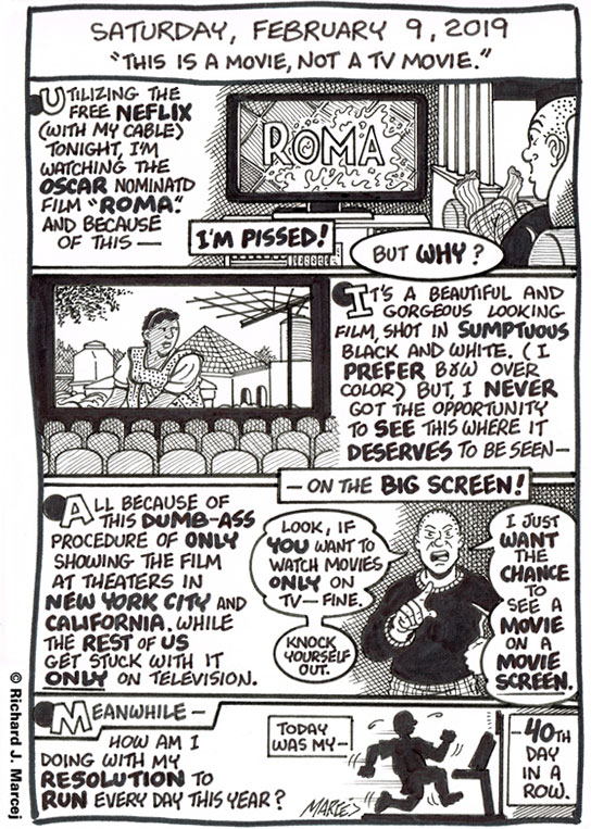Daily Comic Journal: February 9, 2019: “This Is A Movie, Not A TV Movie.”