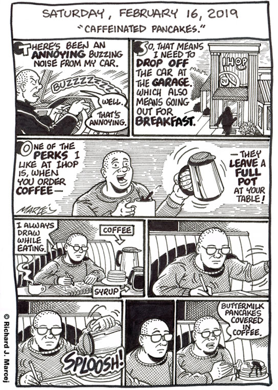 Daily Comic Journal: February 16, 2019: “Caffeinated Pancakes.”