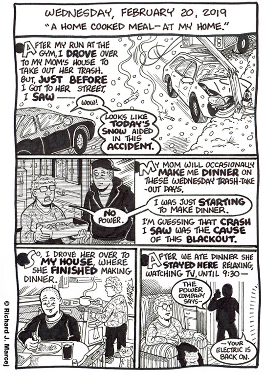 Daily Comic Journal: February 20, 2019: “A Home Cooked Meal – At My Home.”