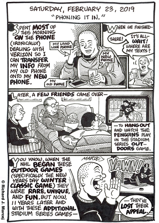 Daily Comic Journal: February 23, 2019: “Phoning It In.”